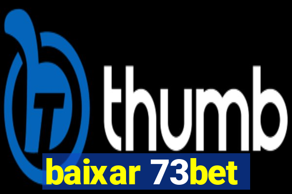 baixar 73bet